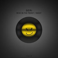 SERi - Acid in the Pocket / Night