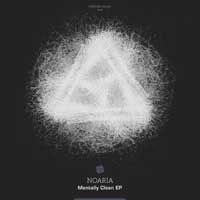 Noaria - Mentally Clean EP